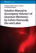 KNYGA G Merle Solution Manual to Accompany Volume I of Quantum Mechanics by Cohen-Tannoudji, Diu and Laloe