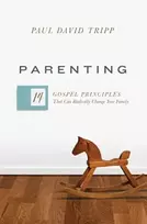 KNYGA Paul David Tripp Parenting
