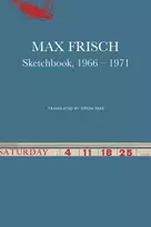 KNYGA Max Frisch Sketchbook, 1966–1971
