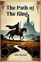 KNYGA John Buchan The Path of the King
