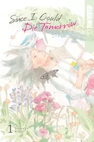 KNYGA Sumako Sumako Kari Since I Could Die Tomorrow, Volume 1