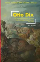 KNYGA Ann Murray Otto Dix and the Memorialization of World War I in German Visual Culture, 1914-1936