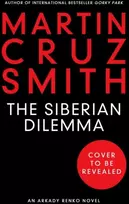 KNYGA Martin Cruz Smith The Siberian Dilemma