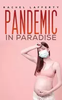 KNYGA Rachel Lafferty Pandemic in Paradise