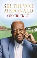 KNYGA Trevor Mcdonald On Cricket