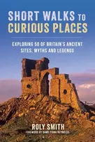 KNYGA Roly Smith Short Walks to Curious Places