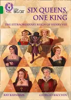 KNYGA Kay Barnham Six Queens, One King: The Extraordinary Reign of Henry VIII