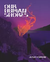KNYGA Josh Fomon Our Human Shores