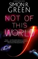 KNYGA Simon R Green Not of This World