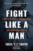 KNYGA Emeal ('E. Z. ') Zwayne Fight Like a Man