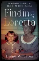 KNYGA Diane Wheaton Finding Loretta
