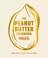 KNYGA Manilife Manilife Peanut Butter Cookbook