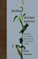 KNYGA Gilles Stockton Feeding a Divided America