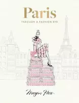 KNYGA Megan Hess Paris: Through a Fashion Eye