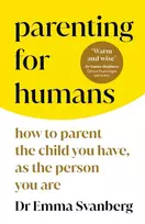 KNYGA Emma Svanberg Parenting for Humans