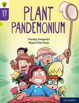 KNYGA Timothy Knapman Oxford Reading Tree Word Sparks: Level 11: Plant Pandemonium