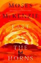 KNYGA Moses Mckenzie Fast by the Horns