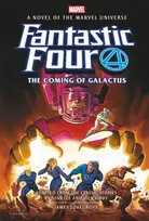KNYGA James Lovegrove Fantastic Four: The Coming of Galactus Prose Novel
