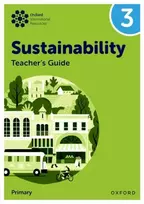 KNYGA Jody Ellenby Oxford International Sustainability: Teacher's Guide 3 (Primary)