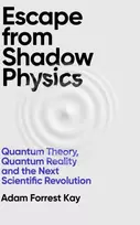 KNYGA Adam Forrest Kay Escape From Shadow Physics