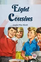 KNYGA Louisa May Alcott Eight Cousins