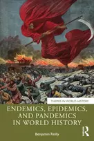 KNYGA Bookshop Endemics, Epidemics, and Pandemics in World History