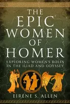 KNYGA Eirene S Allen Epic Women of Homer