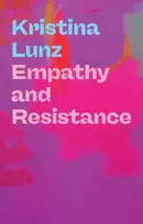 KNYGA Kristina (Centre for Feminist Foreign Policy) Lunz Empathy and Resistance