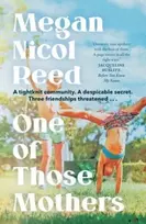 KNYGA Megan Nicol Reed One of Those Mothers