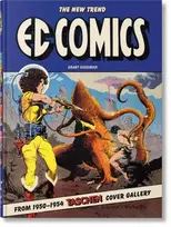 KNYGA Grant Geissman EC Comics. The New Trend 1950–54. 45th Ed.