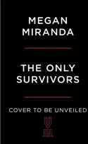 KNYGA Megan Miranda Only Survivors