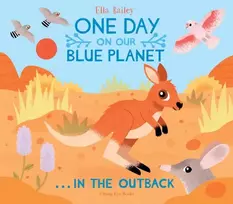KNYGA Ella Bailey One Day on Our Mėlyna Planet …In the Outback
