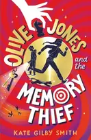 KNYGA Kate Gilby Smith Olive Jones and the Memory Thief