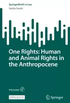 KNYGA Saskia Stucki One Rights: Human and Animal Rights in the Anthropocene