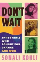 KNYGA Sonali Kohli Don't Wait