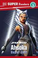 KNYGA Bookshop DK Super Readers Level 3 Star Wars Ahsoka Rebel Jedi