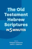 KNYGA Diana V Edelman Old Testament Hebrew Scriptures in Five Minutes