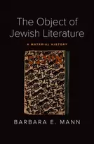 KNYGA Barbara E Mann Object of Jewish Literature