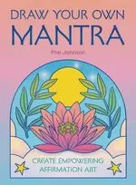KNYGA Phe Johnson Draw Your Own Mantra
