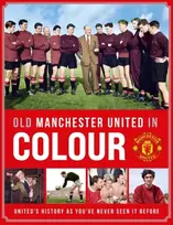 KNYGA Bookshop Old Manchester United in Colour