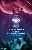 KNYGA Doctor Who: Charles Darwin and the Silurian Survival