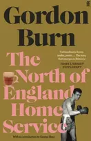 KNYGA Gordon Burn North of England Home Service
