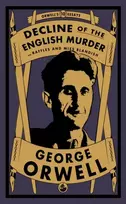 KNYGA George Orwell Decline of the English Murder