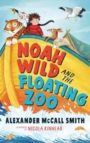 KNYGA Alexander Mccall Smith Noah Wild and the Floating Zoo
