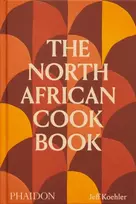 KNYGA Jeff Koehler The North African Cookbook