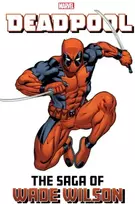 KNYGA Joe Kelly Deadpool: The Saga of Wade Wilson