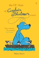 KNYGA Walter Moers 13.5 Lives Of Captain Bluebear