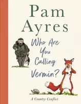 KNYGA Pam Ayres Who Are You Calling Vermin?