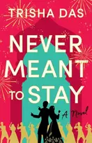 KNYGA Trisha Das Never Meant to Stay