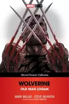 KNYGA Mark Millar Wolverine: Old Man Logan (Marvel Premier Collection)